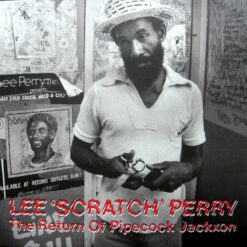 Lee "Scratch" Perry – The Return Of Pipecock Jackxon