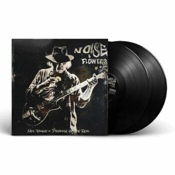 Neil Young + Promise Of The Real – Noise & Flowers 2LP