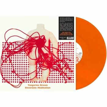 Tangerine Dream – Electronic Meditation (Orange Vinyl)