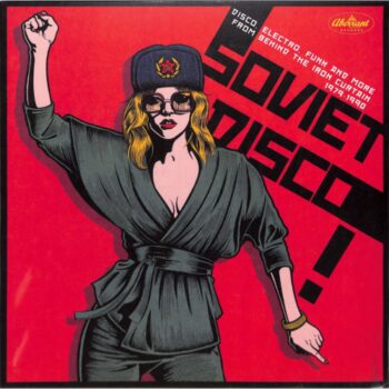 Various Artists – Soviet Disco (1979-1990)