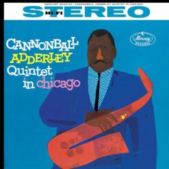 (Acoustic Sounds) Cannonball Adderley Quintet - Cannonball Adderley Quintet In Chicago