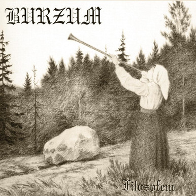 Burzum – Filosofem