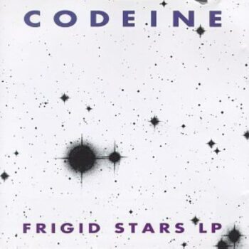 Codeine – Frigid Stars LP