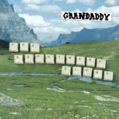 Grandaddy – The Sophtware Slump (Green Vinyl)