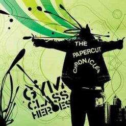 Gym Class Heroes – The Papercut Chronicles