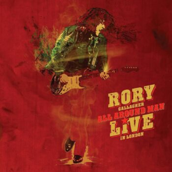 Rory Gallagher - All Around Man – Live In London 1990 (3LP)
