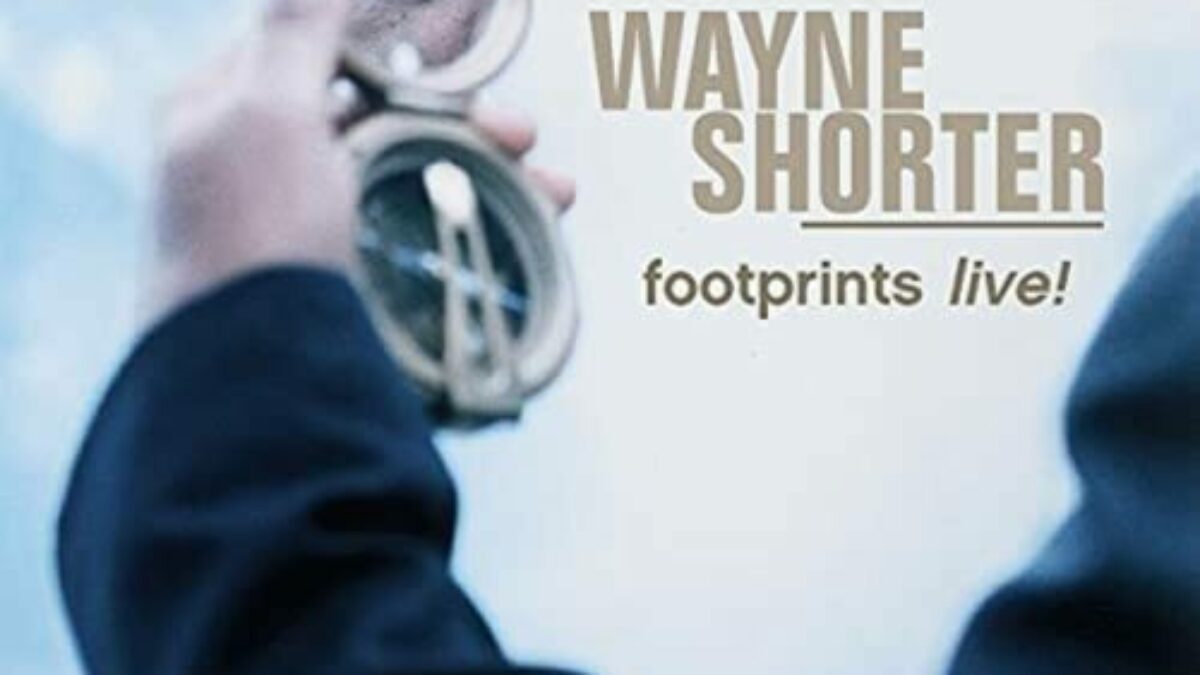 Wayne Shorter – Footprints Live! 2LP | ביטניק חנות תקליטים
