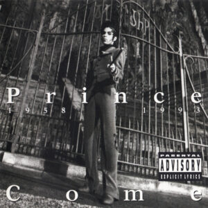 Prince – Come