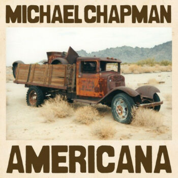 Michael Chapman – Americana