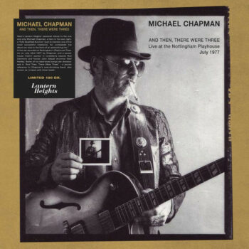 Michael Chapman – And Then There Were Three
