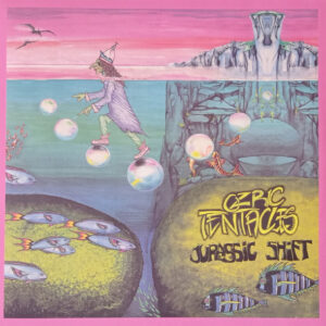 Ozric Tentacles – Jurassic Shift