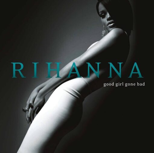Rihanna – Good Girl Gone Bad 2LP