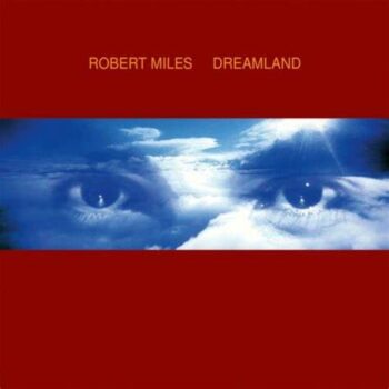 Robert Miles - Dreamland 2LP NAD Edition Coloured Vinyl