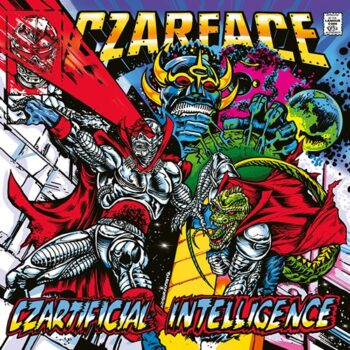 Czarface – Czartificial Intelligence (Stole The Ball Edition)