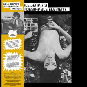 Dale Jenkins – Undesirable Element