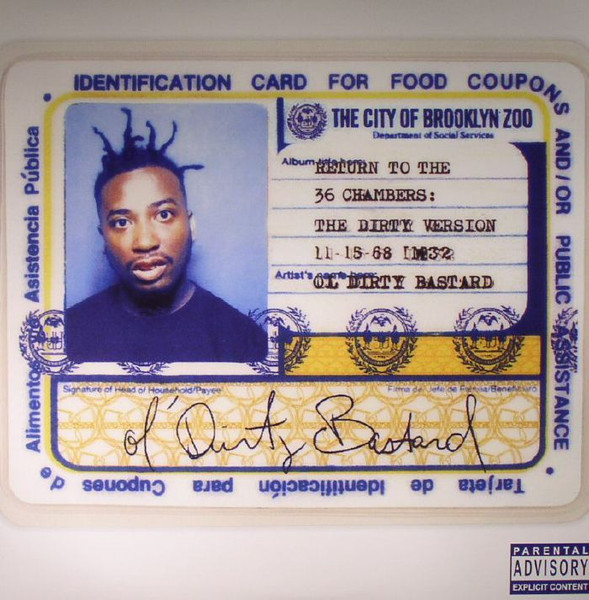 Ol' Dirty Bastard – Return To The 36 Chambers