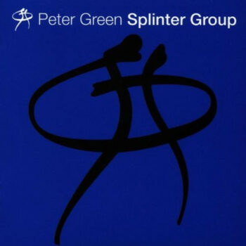 Peter Green Splinter Group – Peter Green Splinter Group