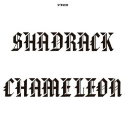 Shadrack Chameleon – Shadrack Chameleon