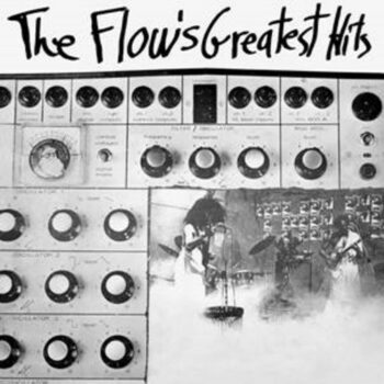 The Flow – The Flow's Greatest Hits