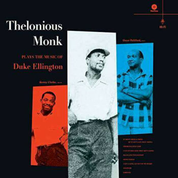 Thelonious Monk, Oscar Pettiford, Kenny Clarke – Thelonious Monk Plays The Music Of Duke Ellington
