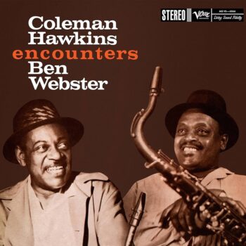 Coleman Hawkins Encounters Ben Webster (Acoustic Sounds Series)