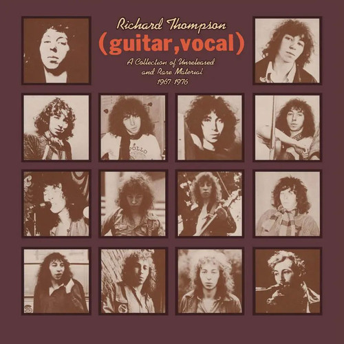 Richard Thompson – (Guitar, Vocal) A Collection Of Unreleased And Rare Material 1967-1976 2LP
