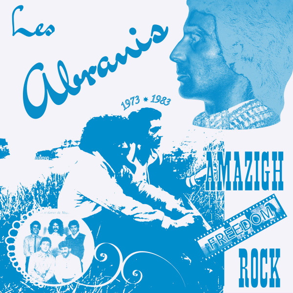 Les Abranis – Amazigh Freedom Rock 1973 - 1983