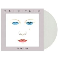 Talk Talk – The Party's Over (White Vinyl, 40th Anniversary)