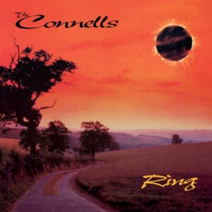 The Connells – Ring