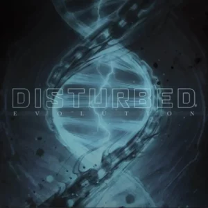 Disturbed – Evolution
