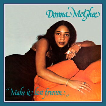 Donna McGhee – Make It Last Forever