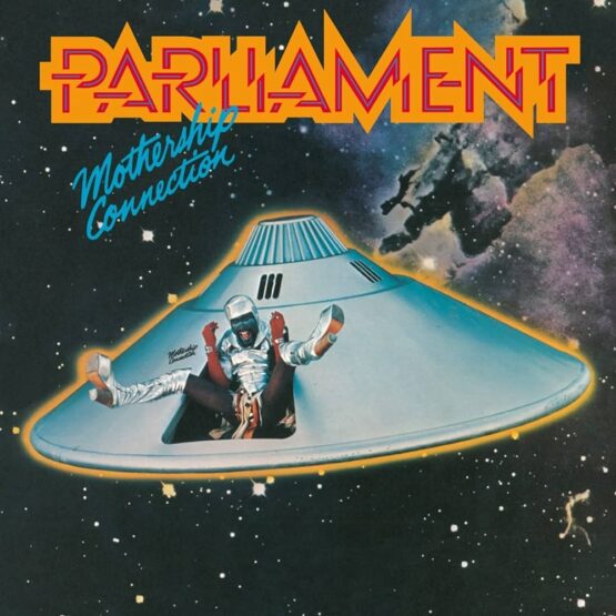 Parliament – Mothership Connection