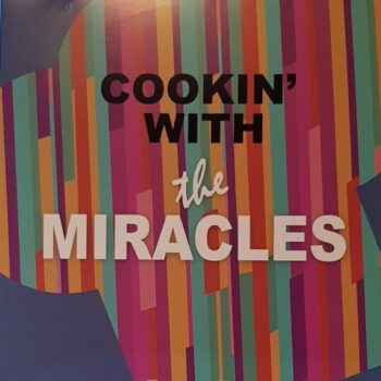 The Miracles – Cookin' With The Miracles