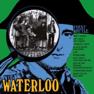 Waterloo – First Battle