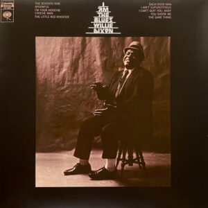 Willie Dixon – I Am The Blues