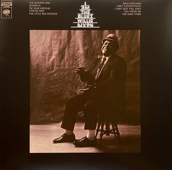 Willie Dixon – I Am The Blues