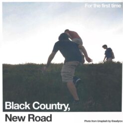 Black Country, New Road – For The First Time