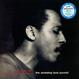 Bud Powell - The Amazing Bud Powell Vol. 1 Classic Vinyl Series