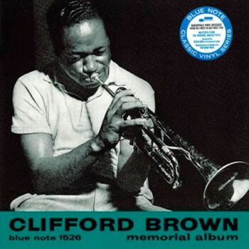 Clifford Brown - Memorial Album Classic Vinyl Series