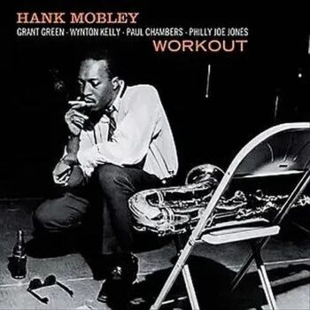 Hank Mobley – Workout