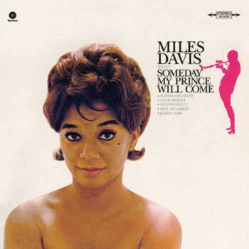 Miles Davis – Someday My Prince Will Come