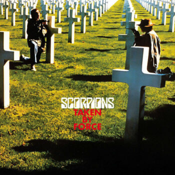 Scorpions – Taken By Force
