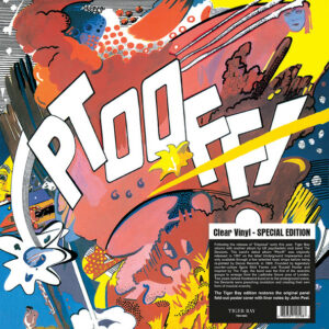 The Deviants – Ptooff! (Clear Vinyl)