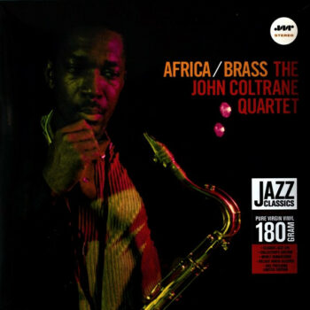 The John Coltrane Quartet – Africa Brass