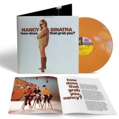 Nancy Sinatra – How Does That Grab You? - Orange Cream Vinyl, Mono (RSD 2024)