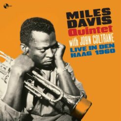 The Miles Davis Quintet – Live in Den Haag 1960