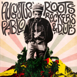 Augustus Pablo – Roots, Rockers & Dub 2LP