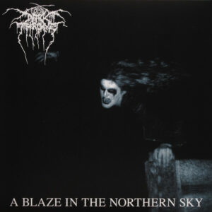 Darkthrone – A Blaze In The Northern Sky