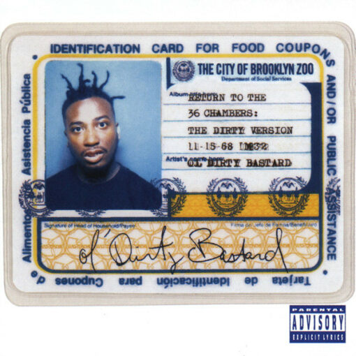 Ol' Dirty Bastard – Return To The 36 Chambers The Dirty Version