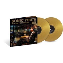 Sonic Youth – Hits Are For Squares - 2LP, Gold Vinyl (RSD 2024)